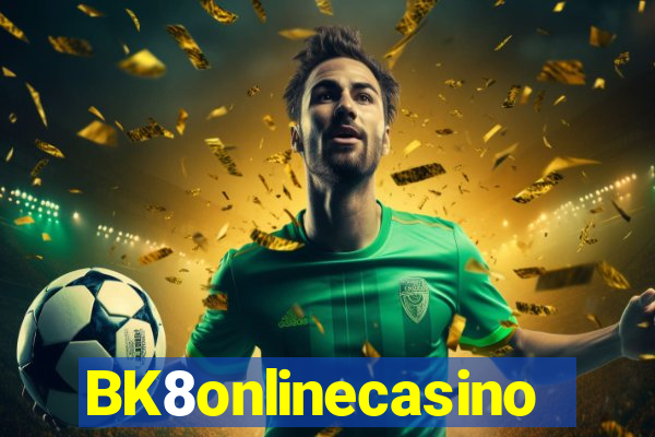 BK8onlinecasino