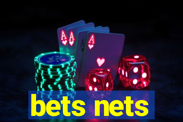 bets nets