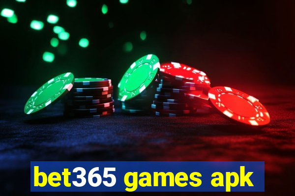 bet365 games apk