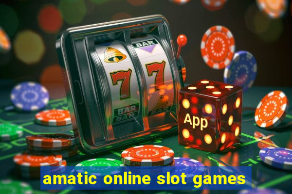 amatic online slot games