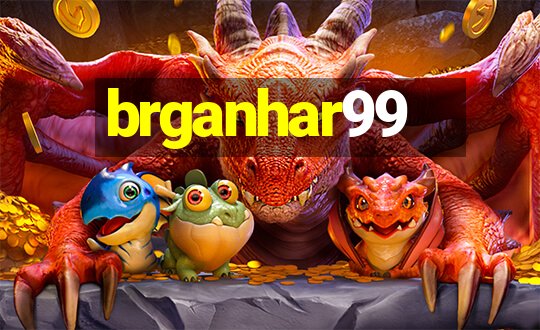 brganhar99