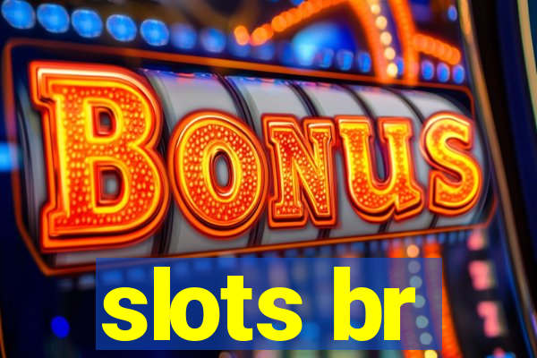 slots br