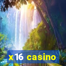 x16 casino