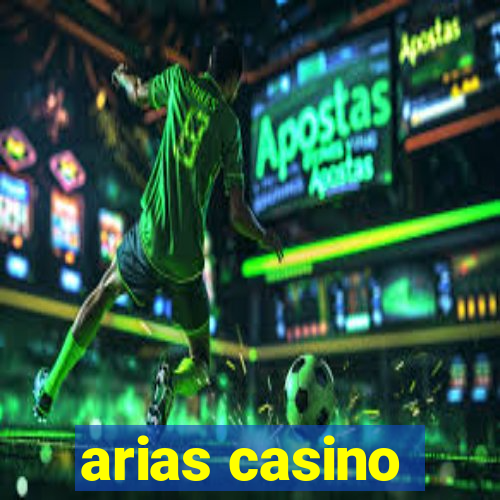 arias casino