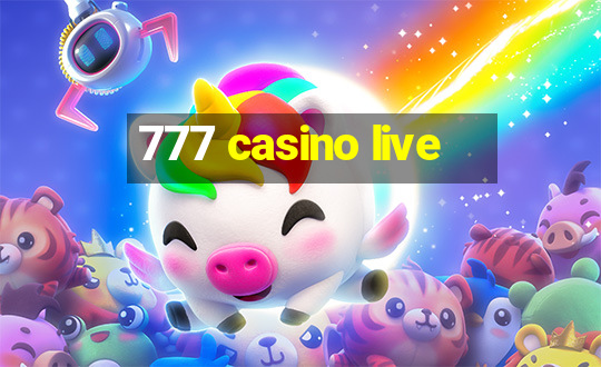 777 casino live