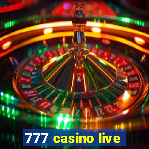 777 casino live