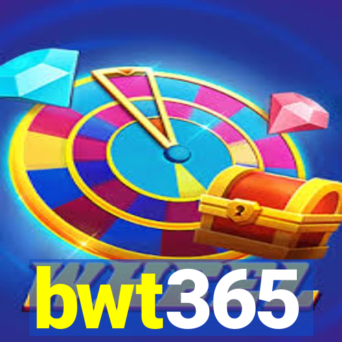 bwt365