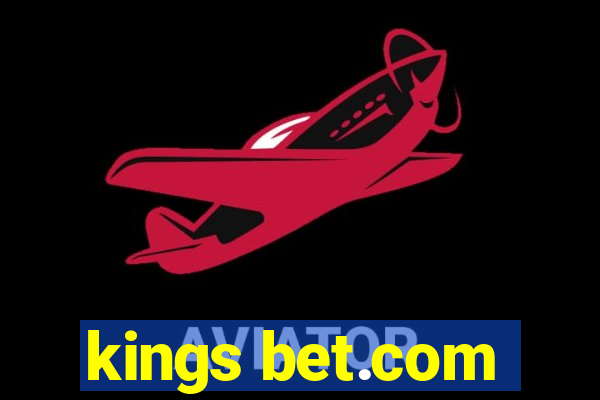 kings bet.com