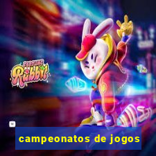 campeonatos de jogos