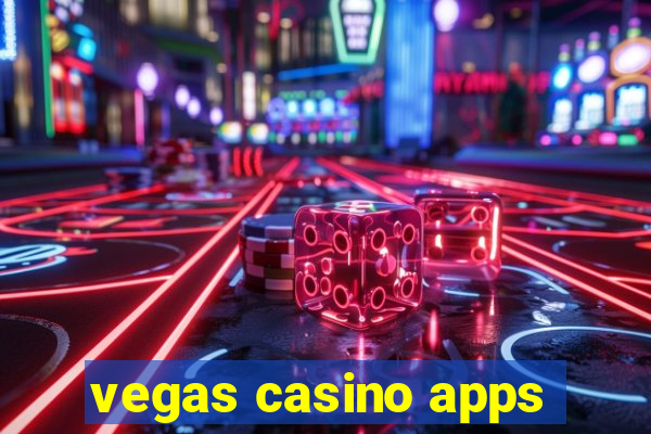 vegas casino apps