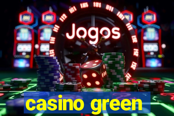 casino green