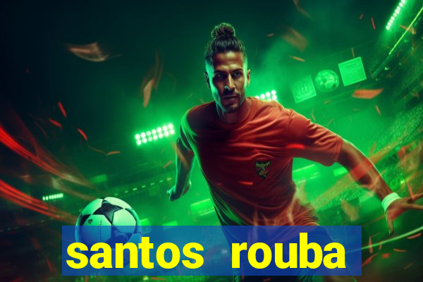 santos rouba botafogo em 73