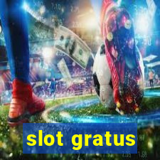 slot gratus