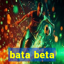 bata beta