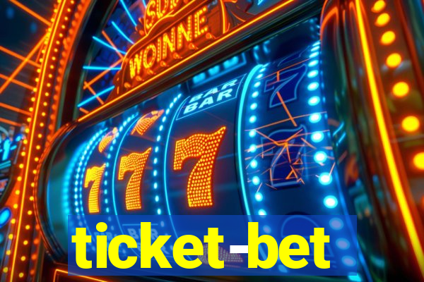 ticket-bet