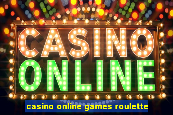 casino online games roulette