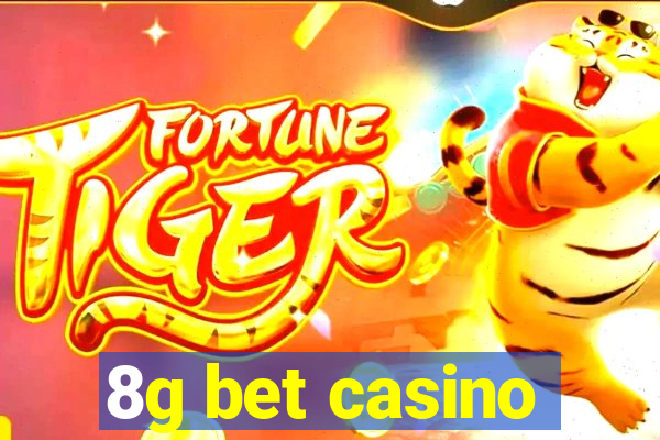 8g bet casino