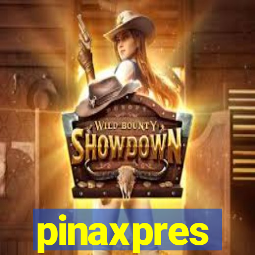 pinaxpres