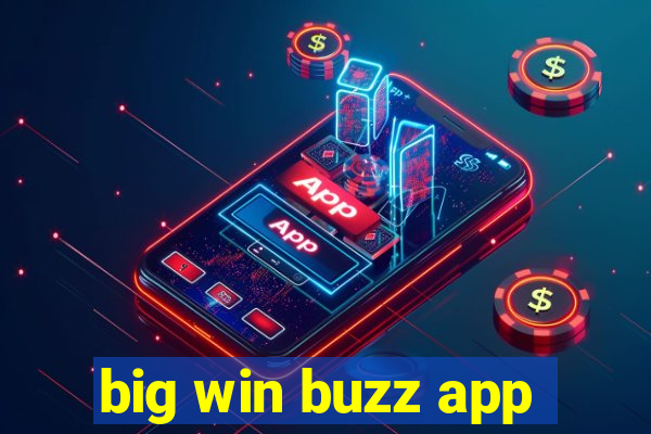 big win buzz app