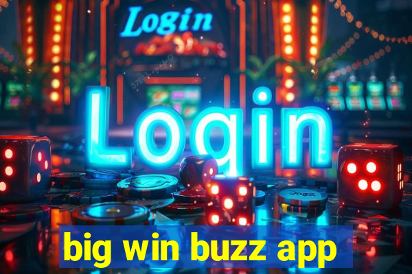 big win buzz app