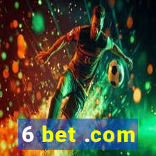 6 bet .com