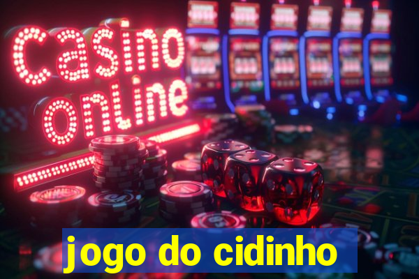 jogo do cidinho