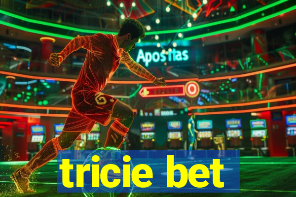 tricie bet