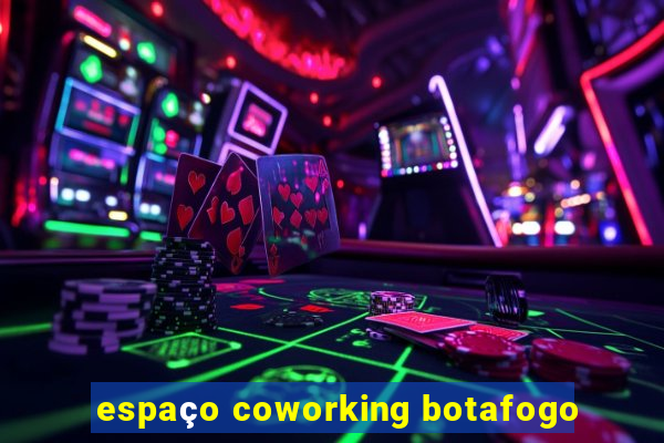 espaço coworking botafogo