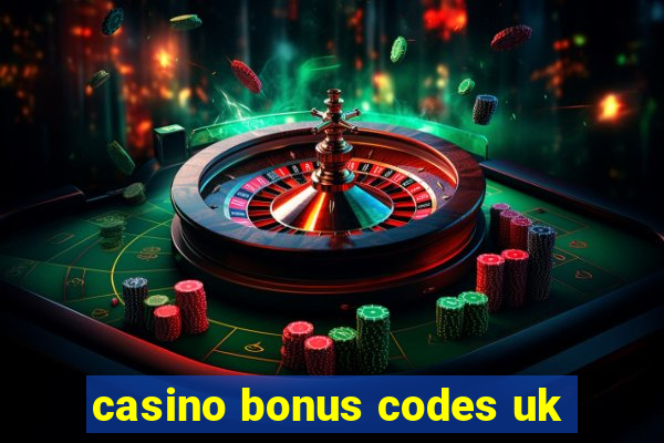 casino bonus codes uk