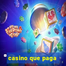 casino que paga