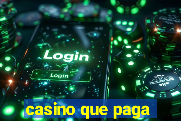 casino que paga