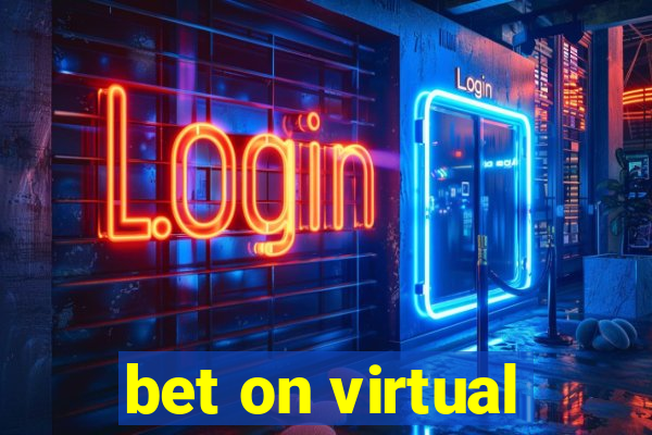 bet on virtual