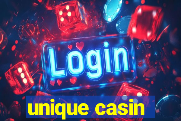 unique casin