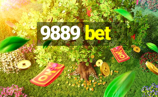 9889 bet