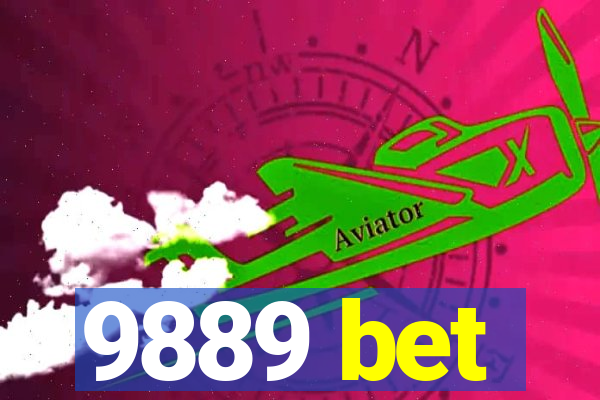 9889 bet