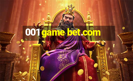 001 game bet.com