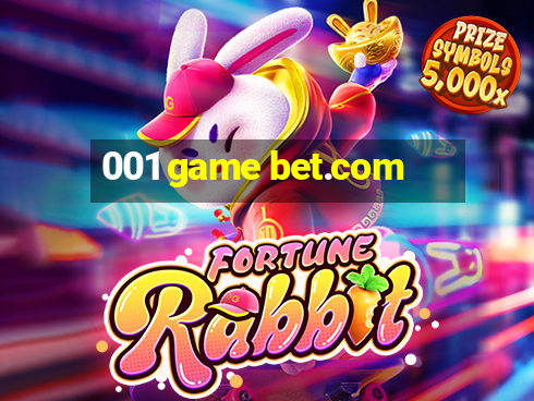 001 game bet.com