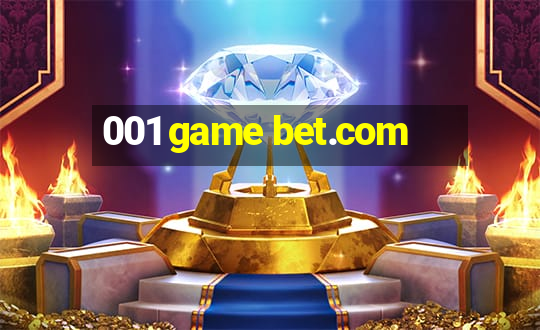 001 game bet.com