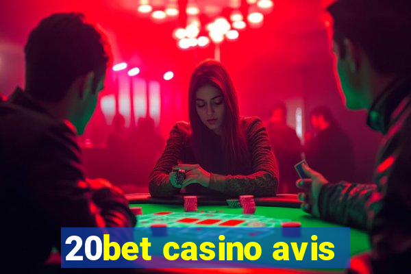 20bet casino avis