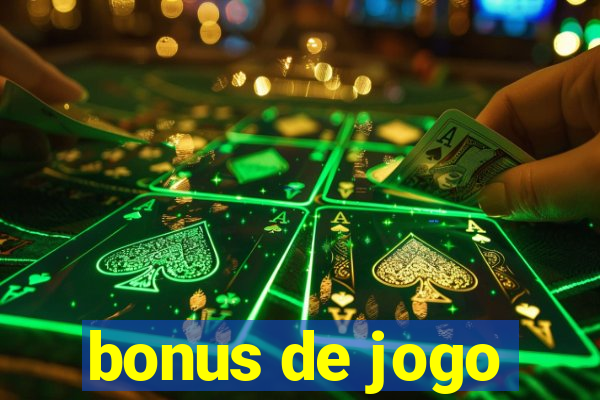 bonus de jogo