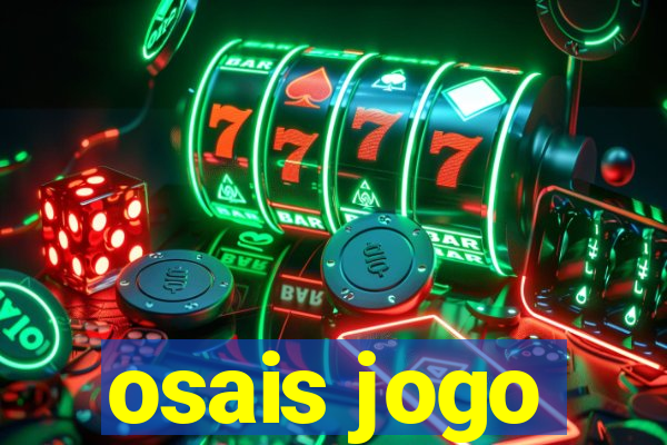 osais jogo