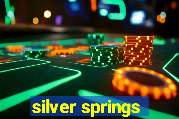 silver springs