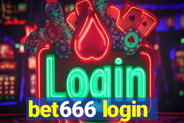 bet666 login