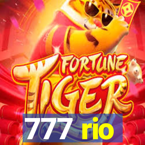 777 rio