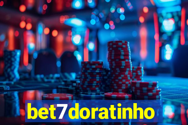 bet7doratinho