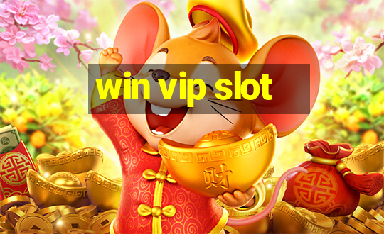 win vip slot