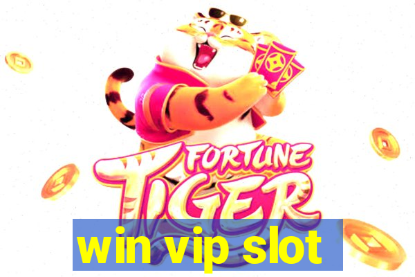 win vip slot