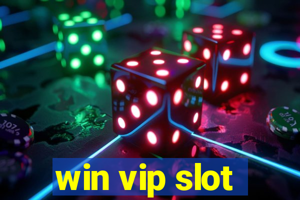 win vip slot