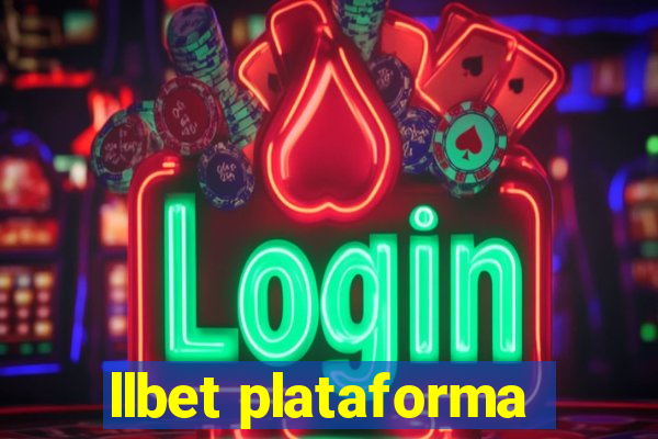 llbet plataforma