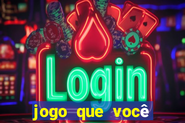 jogo que você aposta e ganha dinheiro